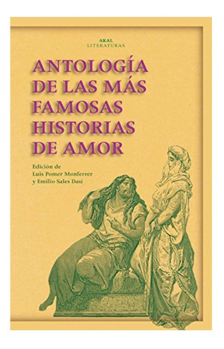 Antología De Las Más Famosas Historias De Amor