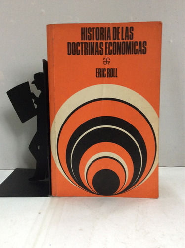 Historia De Las Doctrinas Económicas - Eric Roll - 