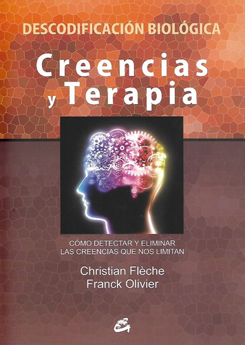 Libro Creencias Y Terapia Descodificacion Biologica