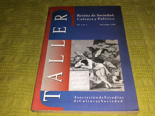 Taller / Revista De Sociedad, Cultura Y Política Vol.1 N°2