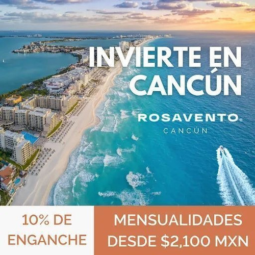 Rosavento Cancún