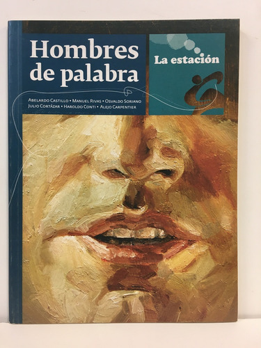 148. Hombres De Palabra - Castillo, Rivas Y Otros