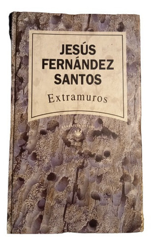 Extramuros - J. Fernández Santos