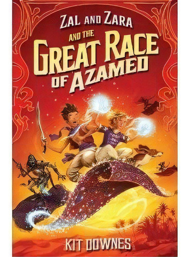Zal And Zara And The Great Race Of Azamed - Walker K, De Downes,kit. Editorial Walker Books En Inglés