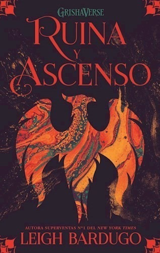 Libro Ruina Y Ascenso  ( Libro 3 Trilogia Sombra Y Hueso ) D