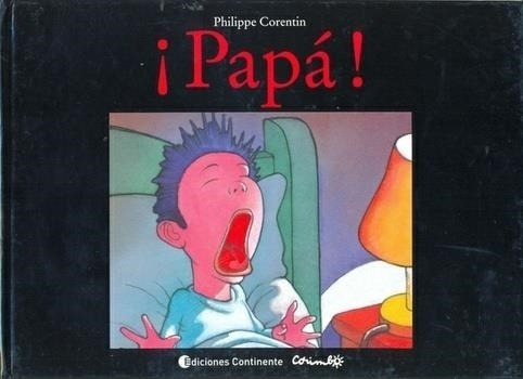 Papa! - Philippe Corentin