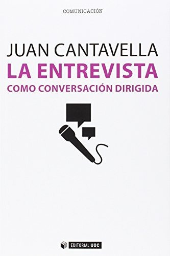 Libro La Entrevista Como Conversacion Dirigida  De Cantavell