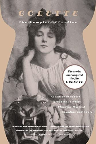 The Complete Claudine: Claudine At School; Claudine In Paris; Claudine Married; Claudine And Annie, De Colette. Editorial Farrar, Strauss & Giroux-3pl, Tapa Blanda En Inglés