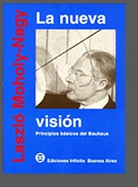 Imagen 1 de 1 de La Nueva Visión Edición 1997 // László Moholy-nagy