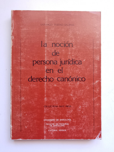 La Noción De Persona Jurídica En El Derecho Canónico 