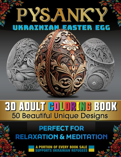 Libro: Pysanky Ukrainian Easter Egg 3d Adult Coloring Book W