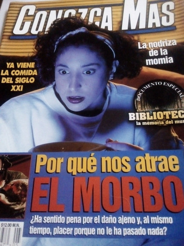 Imagen 1 de 4 de Revista Conozca Más Año 9 No. 5 El Morbo