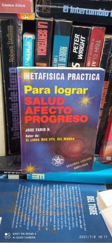 Libro Para Lograr Salud Afecto Progreso. José Farid
