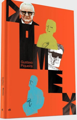 Domex, De Piqueira, Gustavo. Editora Veneta, Capa Mole Em Português