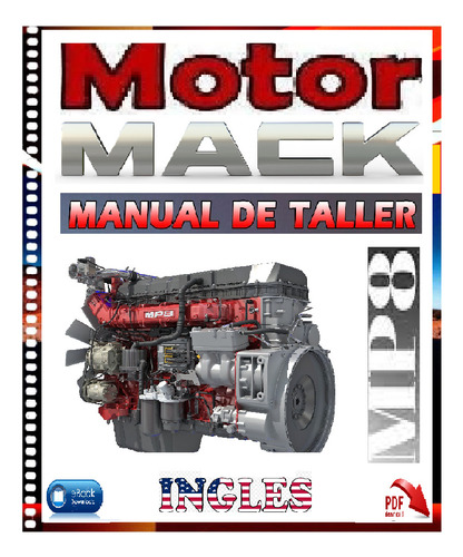 Manual De Taller Reparación Servicio  Motor Mack Mp8