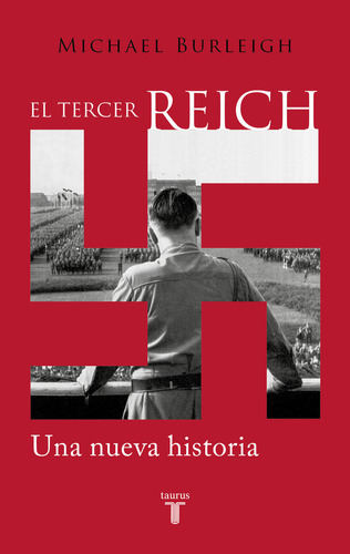 Libro Tercer Reich, El - Tb - Michael Burleigh