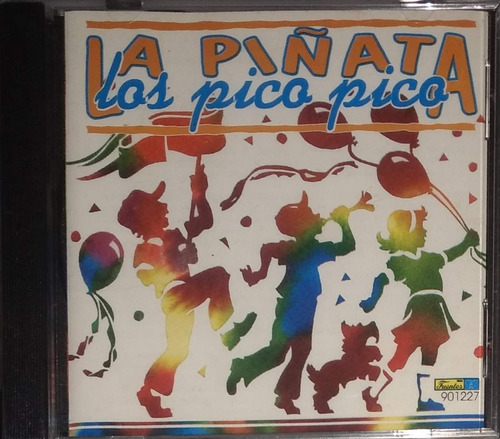 Los Pico Pico - La Piñata