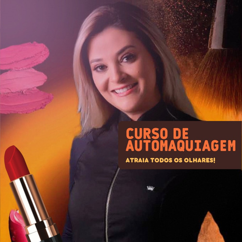 Curso De Automaquiagem Online - Completo Para Iniciantes