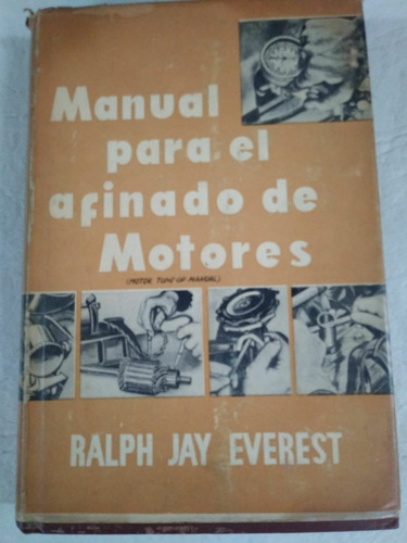 Manual Para El Afinado De Motores - Everest - Constancia