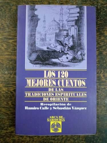 120 Mejores Cuentos De Tradiciones Espirituales De Oriente *