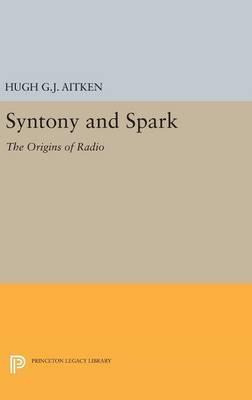 Libro Syntony And Spark - Hugh G. J. Aitken