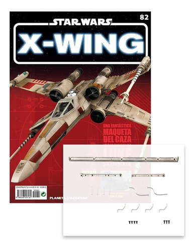 X-wing 1/18 Star Wars Planeta Deagostini Fascículo 82