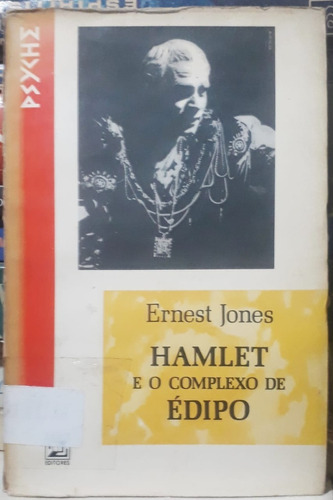 Hamlet E O Complexo De Édipo Ernest Jones Editora Zahar Bom Estado A Saber Detalhes Leia Todo O Anúncio