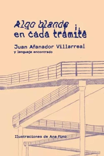 Libro Algo Blando En Cada Tramite