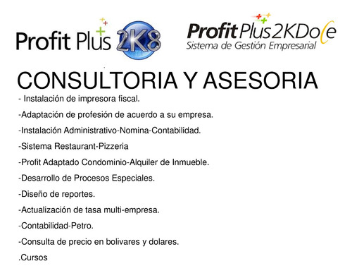 Asesoria Profit  2k8 2k12 