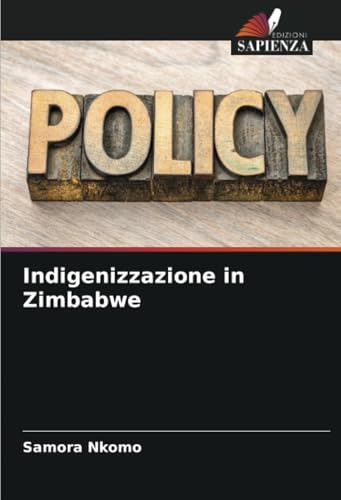 Libro Indigenizzazione In Zimbabwe De Samora Nkomo Edizioni