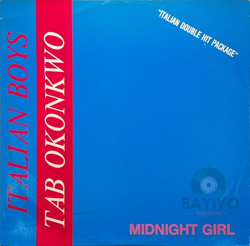 Vinilo Maxi Italian Boys / Tab Okonkwo Midnight Girl 1988