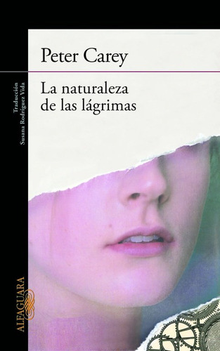 Naturaleza De Las Lagrimas,la - Carey,peter