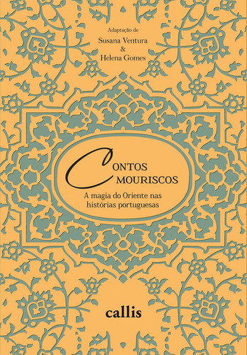 Contos Mouriscos, de Ventura, Susana. Callis Editora Ltda., capa mole em português, 2015
