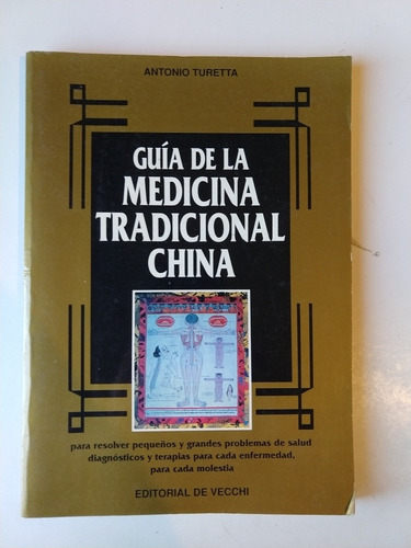 Guía De La Medicina Tradicional China Antonio Turetta