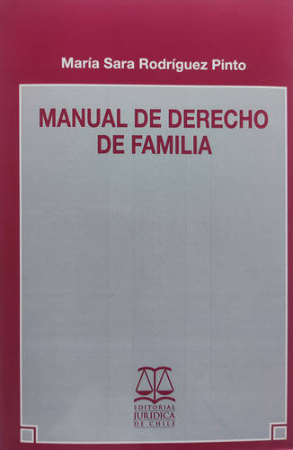 Manual De Derecho De La Familia. María Sara Rodríguez 