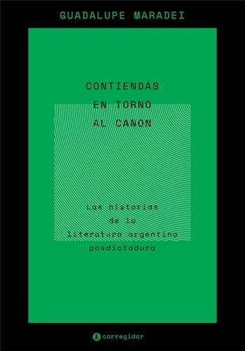 Contiendas En Torno Al Canon - Maradei Guadalupe (libro)