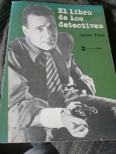 El Libro De Los Detectives Janet Pate 