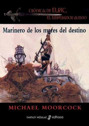 Iii Marinero De Los Mares Del Destino - Moorcock, Michael
