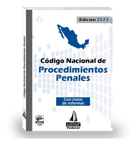 Código Nacional De Procedimientos Penales 2023 - Ledroit