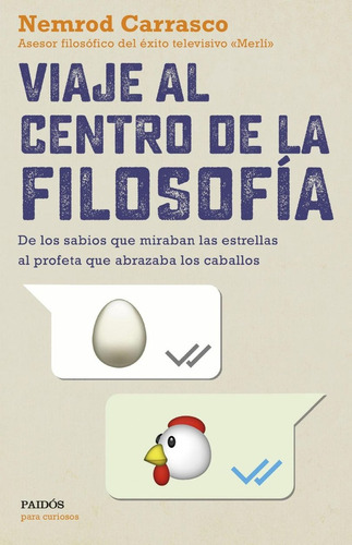 Viaje Al Centro De La Filosofía - Nemrod Carrasco