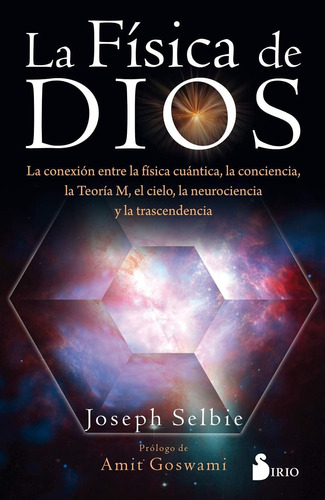 Libro: La Física Dios: La Conexion Entre Física Cuánti