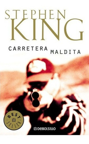 Libro - Carretera Maldita - King, Stephen