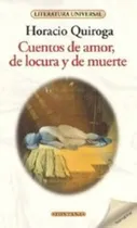 Comprar Cuentos De Amor, De Locura Y De Muerte - Horacio Quiroga
