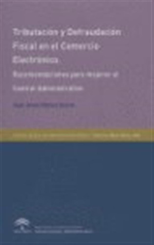 Tributacion Y Defraudacion Fical En El Comercio Electronico