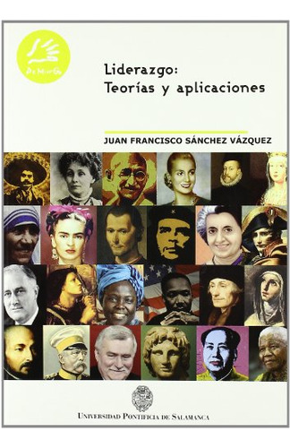 Libro Liderazgo Teorias Y Aplicaciones  De Sanchez Juan Fran