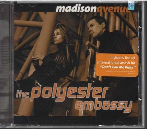 Cd - Madison Avenue / The Polyester Embassy