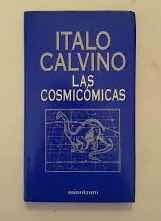 Las Cosmicomicas + Tiempo Cero + Ciudades Invisibles Calvino