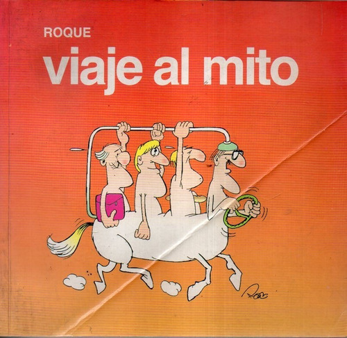 Viaje Al Mito Roque 