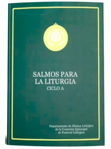 Salmos Para La Liturgia Ciclo A - Musica Liturgica Cepali