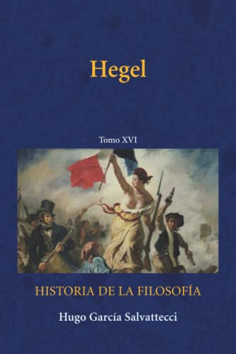 Hegel: La Ilustracion Y El Idealismo Aleman